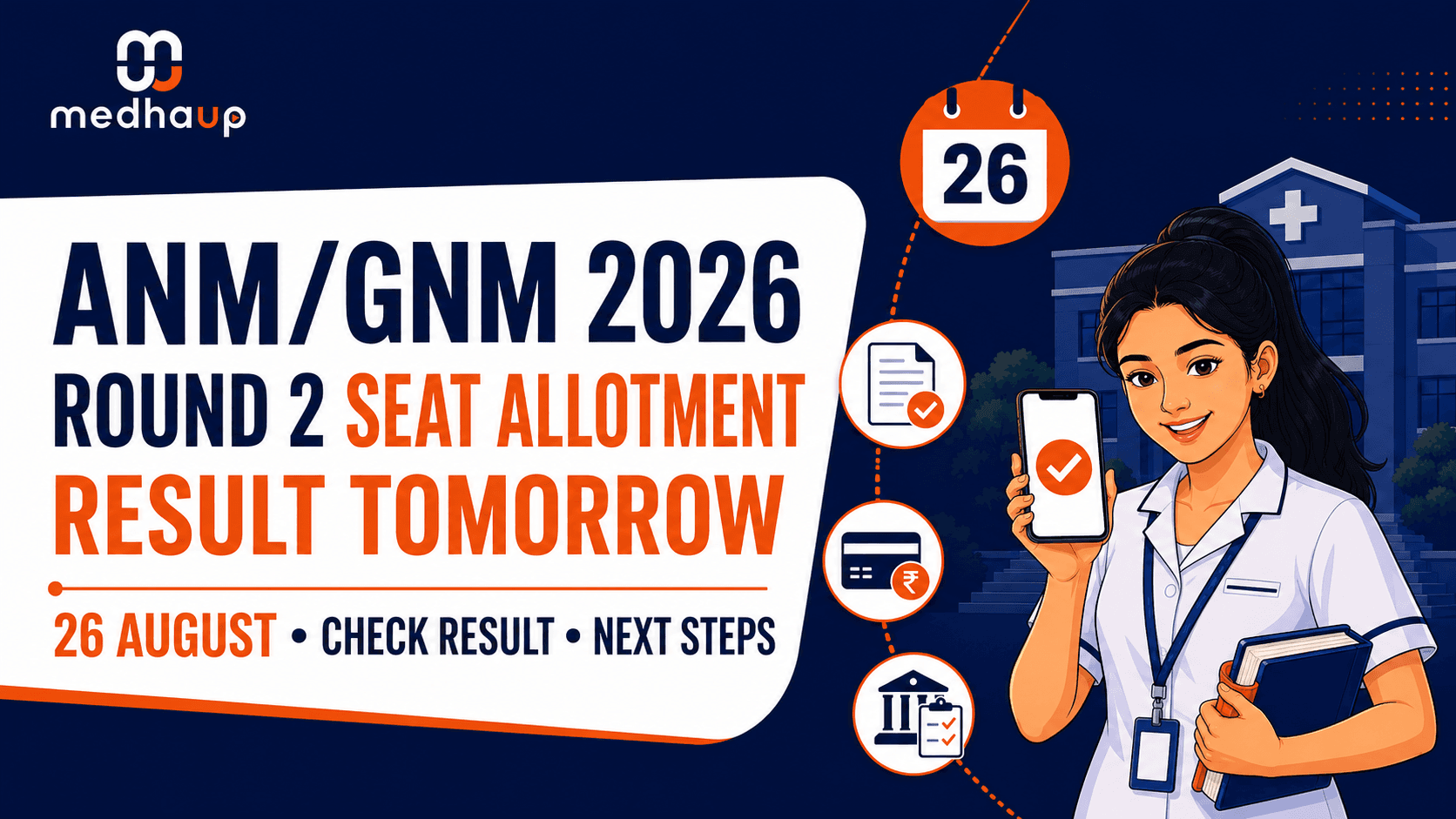 ANM/GNM 2026 Round 2 Result Tomorrow: Seat Allotment on August 26, How to Check & What to Do Next